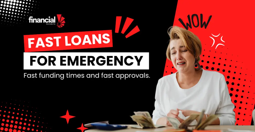 5 best fast loans for emergency cash | Financial Favorite